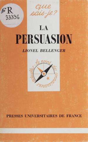 Cover of the book La Persuasion by Ae-Young Choe, Jean Bellemin-Noël