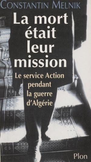 Cover of the book La Mort était leur mission by Raymond Barre