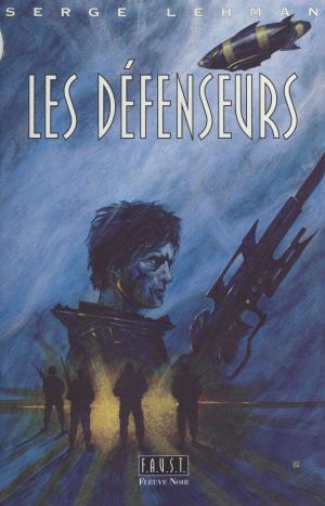 Cover of the book F.A.U.S.T. (2) : Les défenseurs by Brandon Berryhill