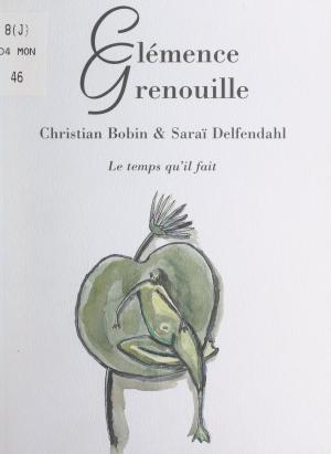 Cover of the book Clémence Grenouille by Robert Escarpit