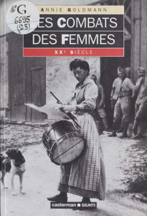Cover of the book Les Combats des femmes by Annie Goldmann