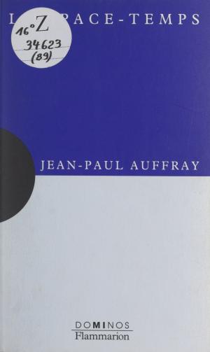 Cover of the book L'espace-temps by André Joussain, Paul Gaultier