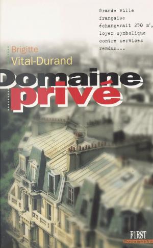 Cover of the book Domaine privé by Leonarda Morsi