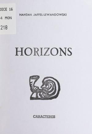 Cover of the book Horizons by Yolande Legrand, Bruno Durocher