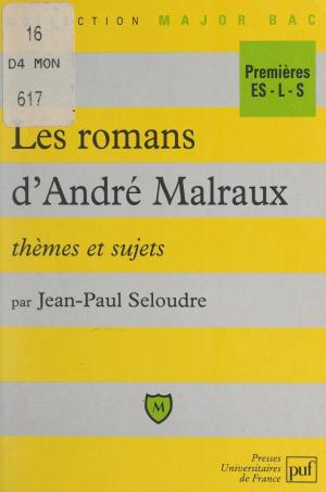 Book cover of Les romans d'André Malraux