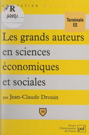 Cover of the book Les grands auteurs en sciences économiques et sociales by Pierre Macherey