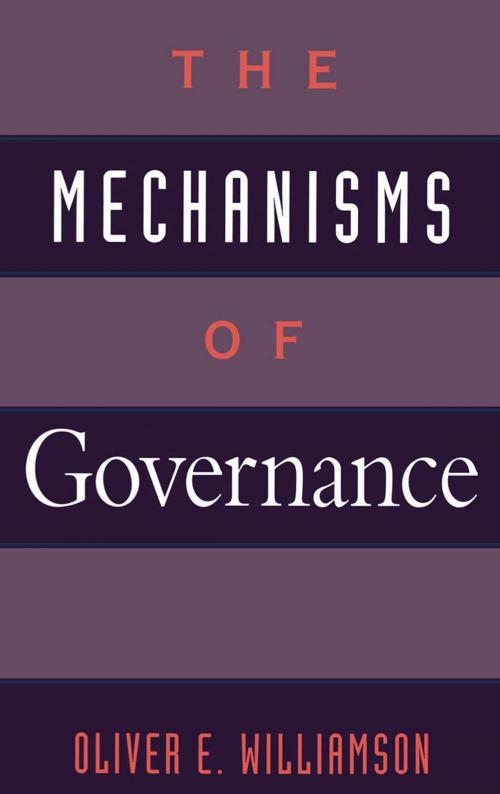 Cover of the book The Mechanisms of Governance by Oliver E. Williamson, Oxford University Press, USA