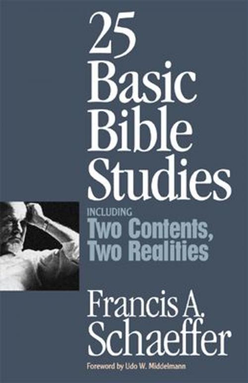 Cover of the book 25 Basic Bible Studies by Francis A. Schaeffer, Crossway