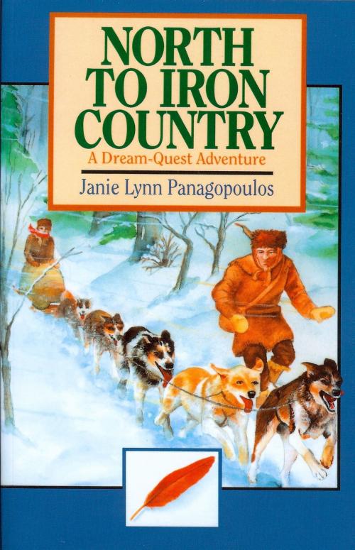 Cover of the book North to Iron Country by Janie Lynn Panagopoulos, River Road Publications