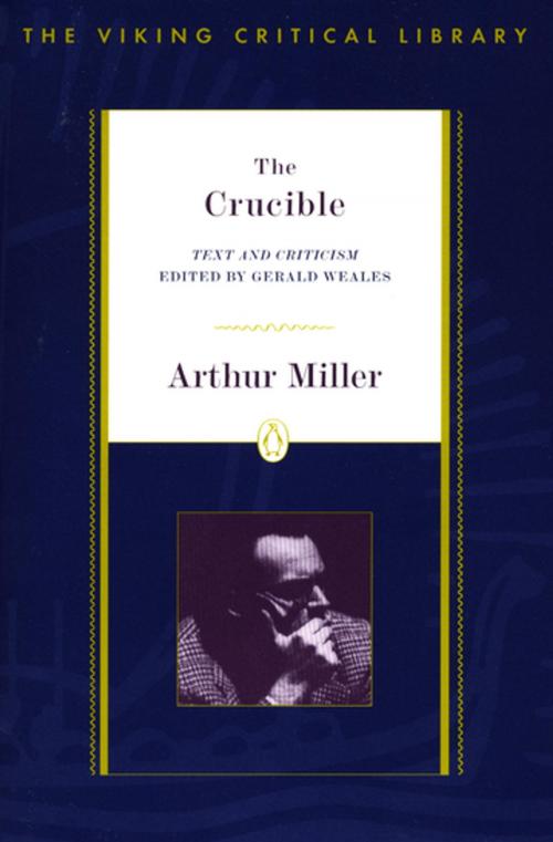 Cover of the book The Crucible by Arthur Miller, Penguin Publishing Group