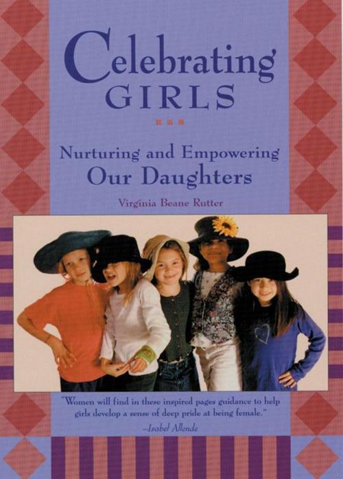 Cover of the book Celebrating Girls by Virginia Beane Rutter, Red Wheel Weiser