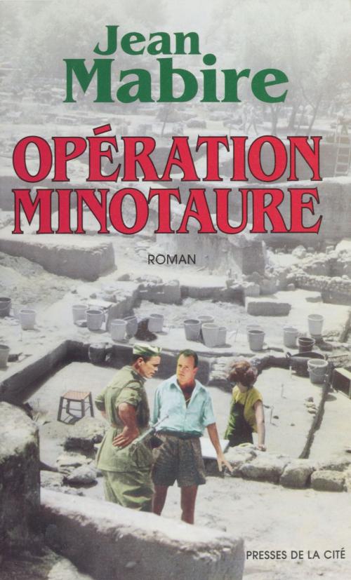 Cover of the book Opération Minotaure by Jean Mabire, Presses de la Cité (réédition numérique FeniXX)