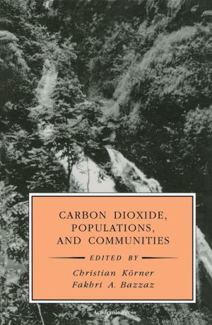 Cover of the book Carbon Dioxide, Populations, and Communities by Kent C. Condie