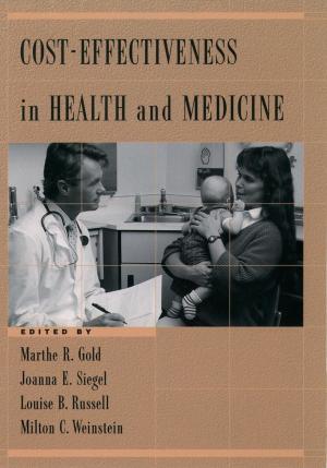 Cover of the book Cost-Effectiveness in Health and Medicine by Sheldon J. Segal, Luigi Mastroianni, Jr.