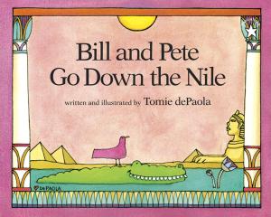Book cover of Bill and Pete Go Down the Nile