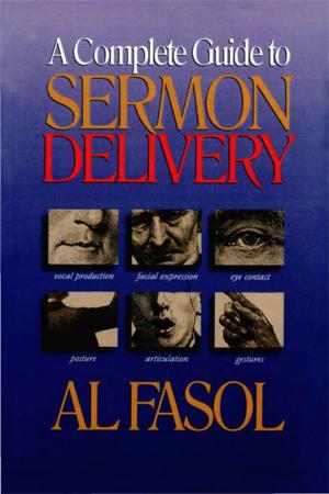 Book cover of A Complete Guide to Sermon Delivery