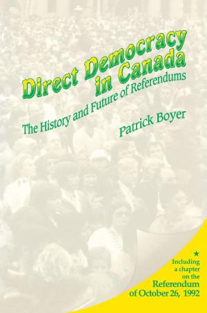 Cover of the book Direct Democracy in Canada by Gavin Hainsworth, Katherine Freund-Hainsworth