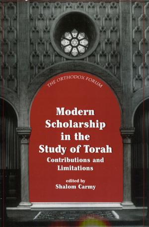 bigCover of the book Modern Scholarship in the Study of Torah by 