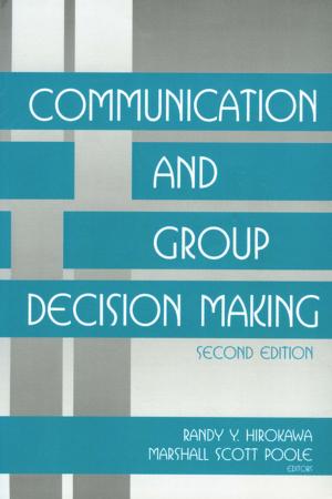 Cover of the book Communication and Group Decision Making by Stella Erbes
