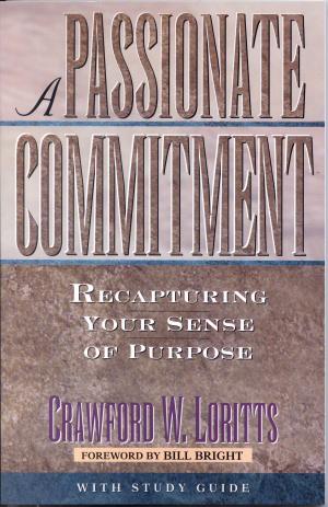 Cover of the book A Passionate Commitment by A. W. Tozer