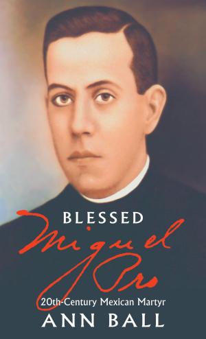 Cover of the book Blessed Miguel Pro by 