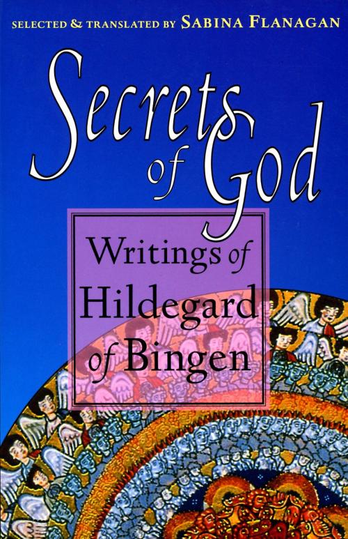 Cover of the book Secrets of God by Hildegard of Bingen, Shambhala