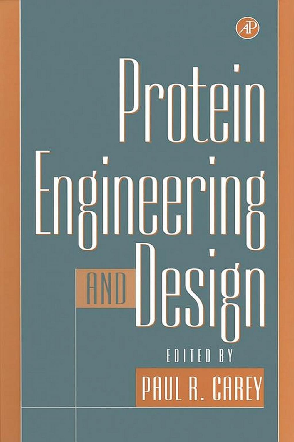 Big bigCover of Protein Engineering and Design