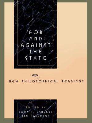 Cover of the book For and Against the State by Willaim E. Leuchtenburg, Jack N. Rakove, John Choon Yoo