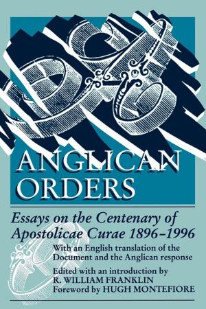 Cover of the book Anglican Orders by Esther de Waal