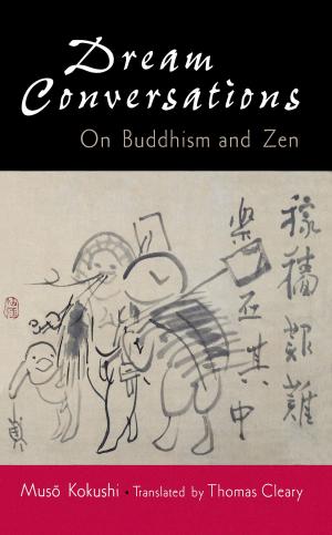 Cover of the book Dream Conversations by Taizan Maezumi