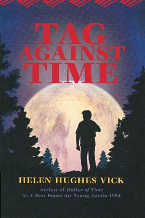 Cover of the book Tag Against Time by Bea Bragg