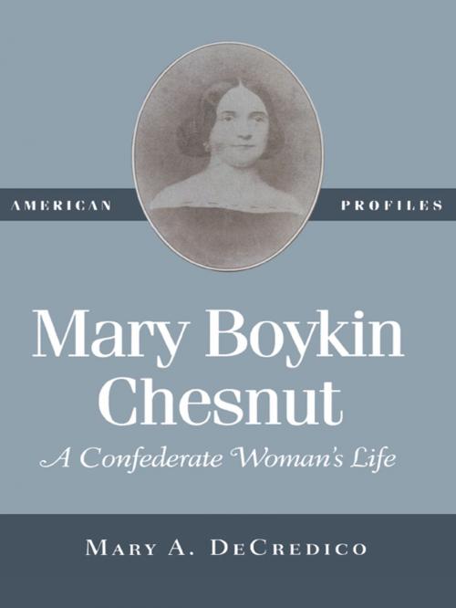 Cover of the book Mary Boykin Chesnut by Mary A. DeCredico, Rowman & Littlefield Publishers