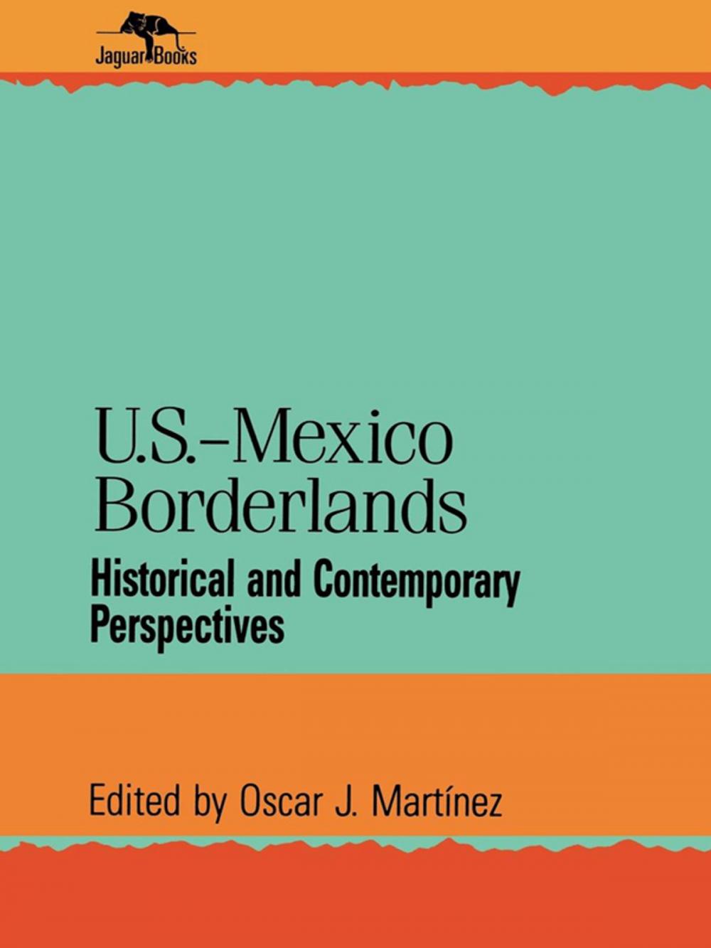 Big bigCover of U.S.-Mexico Borderlands
