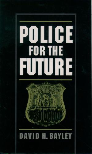 Cover of the book Police for the Future by 