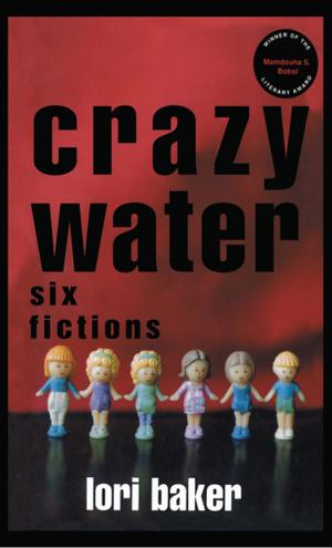 Cover of the book Crazy Water by Daphne C. Wiggins