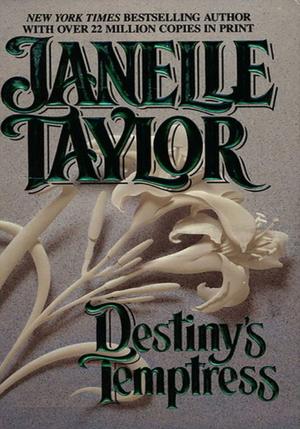 Cover of the book Destiny's Temptress by Nancy Bush
