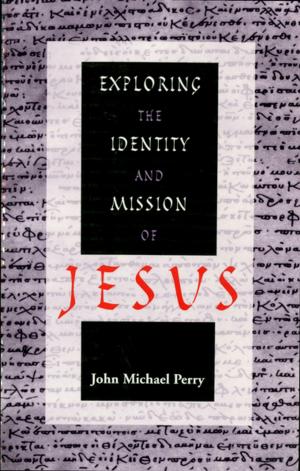 Cover of the book Exploring the Identity and Mission of Jesus by Sister Joan Chittister