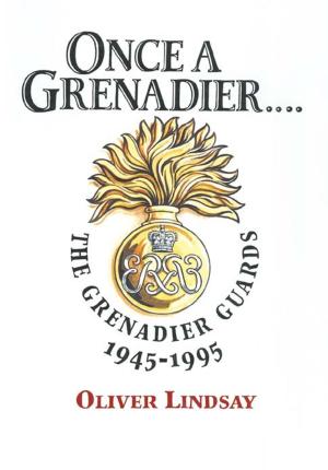 Cover of the book Once a Grenadier by Correlli Barnett