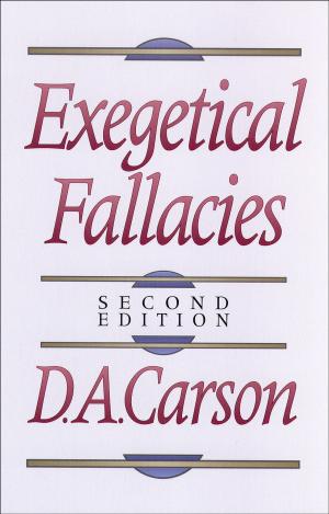 Cover of the book Exegetical Fallacies by Miroslav Volf, Ryan McAnnally-Linz