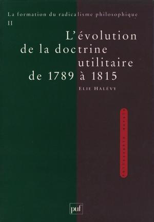 Cover of the book La formation du radicalisme philosophique. Tome 2 by Jacques André
