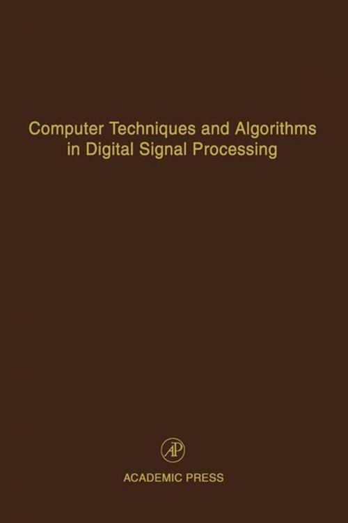 Cover of the book Computer Techniques and Algorithms in Digital Signal Processing by Cornelius T. Leondes, Elsevier Science