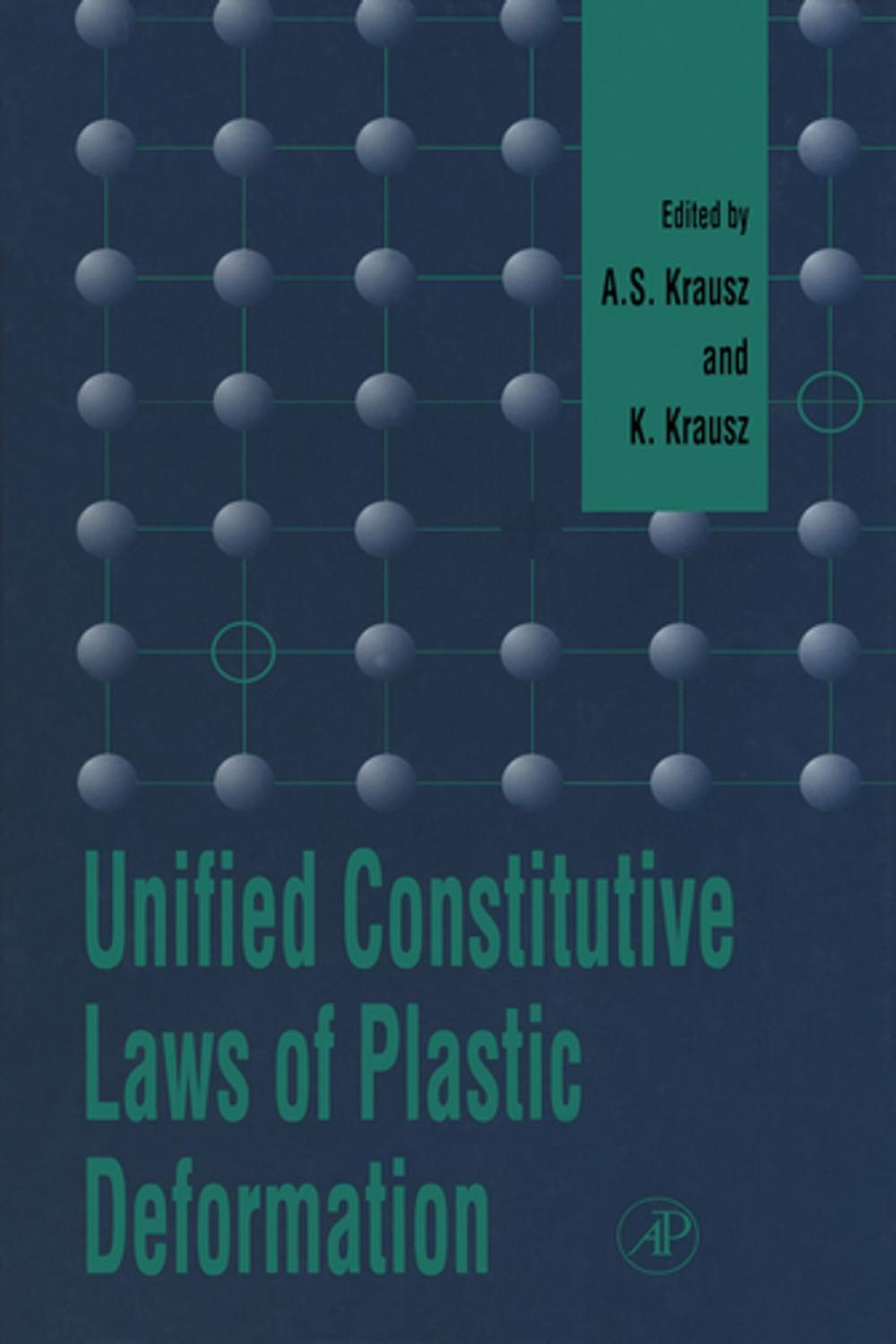 Big bigCover of Unified Constitutive Laws of Plastic Deformation