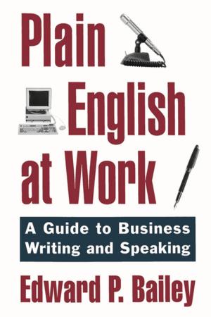 Cover of the book Plain English at Work by Ruti G. Teitel