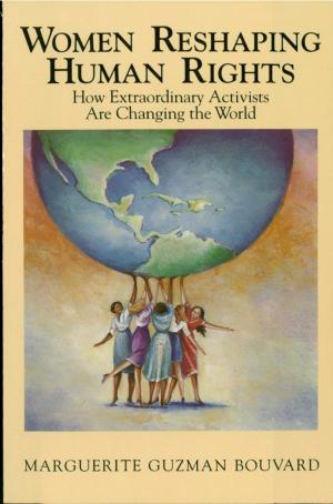 Cover of the book Women Reshaping Human Rights by Richard Bradshaw, Juan Fandos-Rius