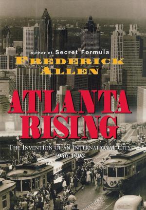 Cover of the book Atlanta Rising by Kathy Garver