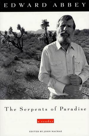 Cover of the book The Serpents of Paradise by Ted Kosmatka
