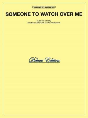 Cover of the book Someone to Watch Over Me by Andrew D. Gordon