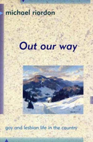 Cover of the book Out Our Way by Clarke Mackey