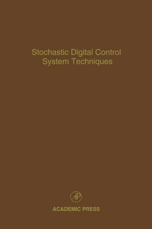 Cover of the book Stochastic Digital Control System Techniques by Cornelius T. Leondes, Elsevier Science