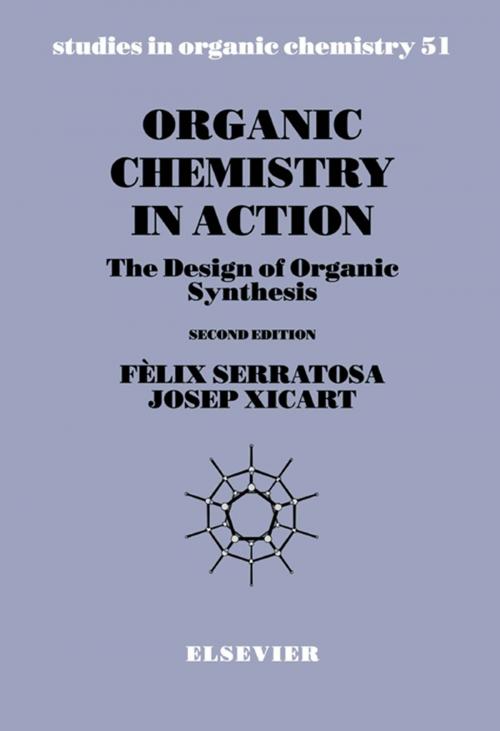 Cover of the book Organic Chemistry in Action by F. Serratosa, J. Xicart, Elsevier Science